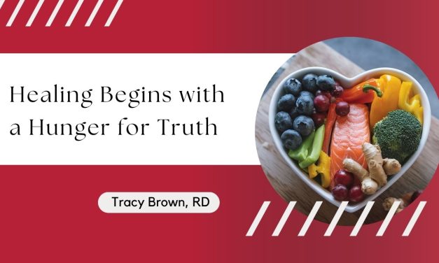 Healing Begins with a Hunger for Truth